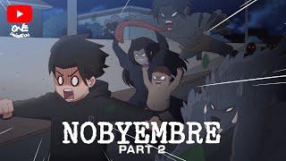 NOBYEMBRE PART 2 | Pinoy Animation