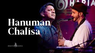 FUSION Hanuman Chalisa | Bhavik Haria | श्री हनुमान चालीसा