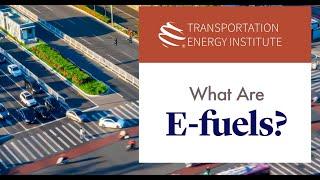 What are E fuels?