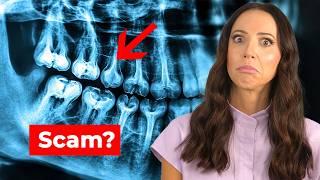 You Probably DON'T NEED Dental X-rays…