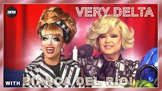 Very Delta #71 with Bianca Del Rio: "Are You Very Del Rio?"