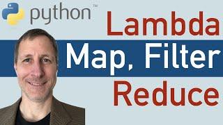 Python: Lambda, Map, Filter, Reduce Functions