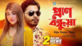 Pran Bondhua By Arfin Rumey & Sheniz | HD Music Video 2017