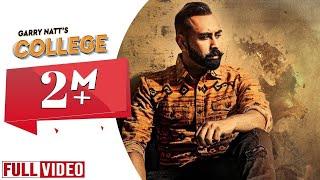 College | Garry Natt | Full Official Video | Yaar Anmulle Records 2014