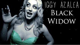 Iggy Azalea - "Black Widow" (Cover By The Animal In Me)