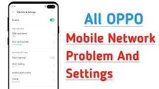 All OPPO Mobile Network Problem Solve And Network Setting