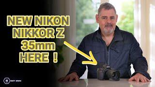 NEW NIKON 35mm is HERE  | First Look | Fast, Light, Affordable Z 35mm f/1.4 Vids/Pics | Matt Irwin