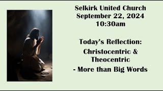 Selkirk United Church - Sunday, September 22, 2024 10:30am