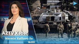 Nərmin Xəlilova ilə AZTV XƏBƏR (16:00) | 05.10.2024