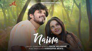 Naina - Full Video | Razik Mujawar | Karasama Beats | Purva Rakhyani | Merchant Records