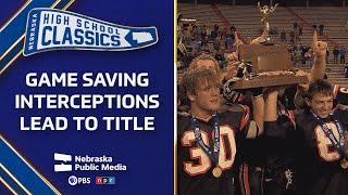 A Nail-Biting Win - 2011 Class D2 Football Championship | Nebraska High School Classics