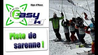 Ecole de ski Alpe d'Huez Easyski – La piste de sarenne – 23-24