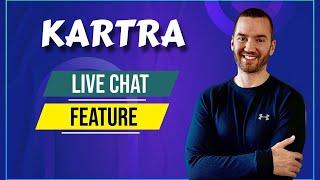 Kartra Live Chat Feature (Live Chat Support Tips & Examples)