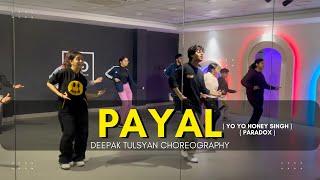 G M DANCE CENTRE PRACTICE VIDEO - PAYAL BY HONEY SING  | DEEPAK TULSYAN CHOREOGRAPHY