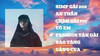 Tổng hợp nhạc của Low G | Low G Playlist