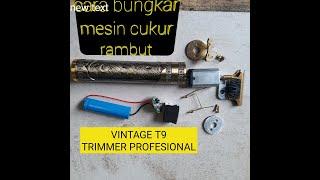 Bungkar alat cukur VINTAGE T9