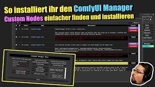 ComfyUI | So installiert ihr den ComfyUI Manager um weitere Custom Nodes zu finden und zu nutzen