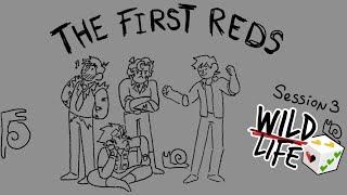 the first reds of wild life -animatic session 3-