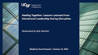 Healing Together: Lessons Learned from Educational Leadership During Disruption