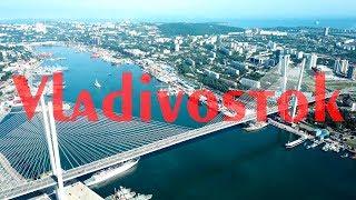 Vladivostok 2019 DJI Mavic Pro compilation 4K UHD