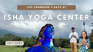 3 Days in Isha Yoga Center Coimbatore | Complete Information | Stay options | Adiyogi | Sadhguru