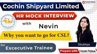 CSL HR Mock Interview For Executive Trainee | CSL Interview  Preparation & Guidance with YourPedia