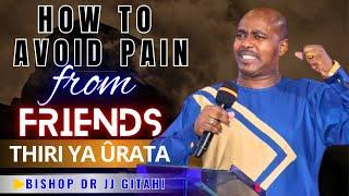 THIRI YA URATA | BISHOP DR JJ GITAHI