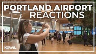 Travelers react to Portland airport's new main terminal