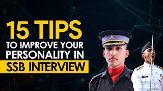 15 Tips To Improve Your Personality In SSB Interview | Trishul Defence Academy