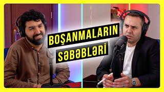 Boşanmaların səbəbləri | Nizami Orucov