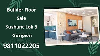 Builder Floor Sale Sushant Lok 3 Gurgaon 9811022205