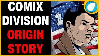 The Origin Story of Comix Division!