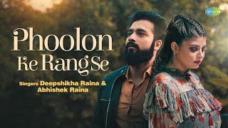 Phoolon Ke Rang Se | Cover Song | Lata Mangeshkar | Deepshikha Raina | Abhishek Raina