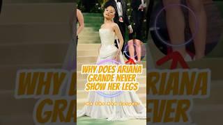 Why Does Ariana Grande Never Show Her Legs on the Red Carpet? the Surprising Secret Her Body Holds!