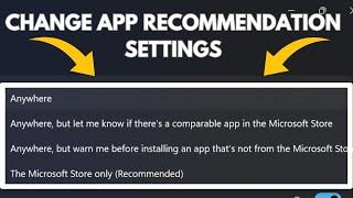 How to Change My App Recommendations Settings in Windows 11