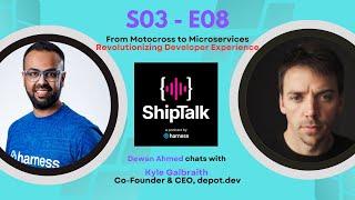 ShipTalk S03E08 - From Motocross to Microservices (Kyle Galbraith, CEO of depot.dev)