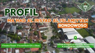 Profil Pondok Pesantren Al Irsyad Al Islamiyyah Bondowoso | معهد الإرشاد الإسلامية بندووسو