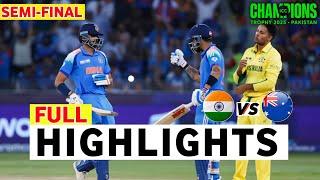 India vs Australia ICC Champions Trophy 2025 Semi Final Match Highlights | IND Vs AUS Highlights