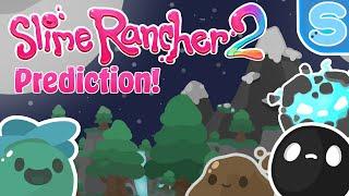 Slime Rancher 2's Next Update Prediction! New Area?!