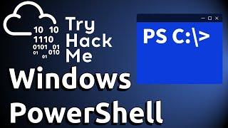 TryHackMe Windows PowerShell Walkthrough | Step-by-Step CTF Guide