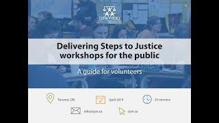 Running OJEN's Steps to Justice Workshops for the public