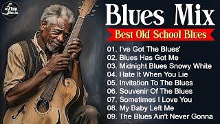 Blues Mix Blues Jazz 2024 - Best Old School Blues - Relaxing Blues All Time