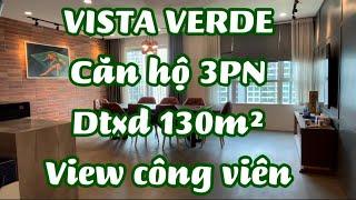 Căn hộ 3PN Vista Verde Quận 2. Dtxd 130m² view trực diện công viên. Hotline 0898.88.0505 Mr.Trường