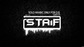 STAiF - Solo Arabic Only For Djs (2017)