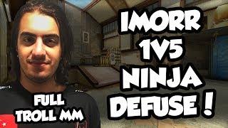 IMORR TROLL MM! ZEUS 1V5 NINJA DEFUSE!