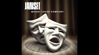 JANSET - Misery Loves Company (Official Video)