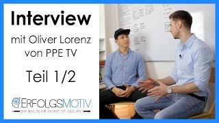 Interview mit Oliver Lorenz von PPE TV - Vorstellungsrunde (Teil 1/2)