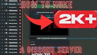 HOW TO NUKE A DISCORD SERVER