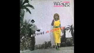 Wagner - Nothing in common 1986