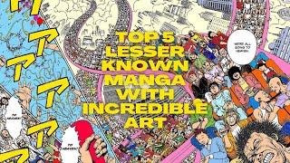 Top 5 Lesser Known Manga with Incredible Art